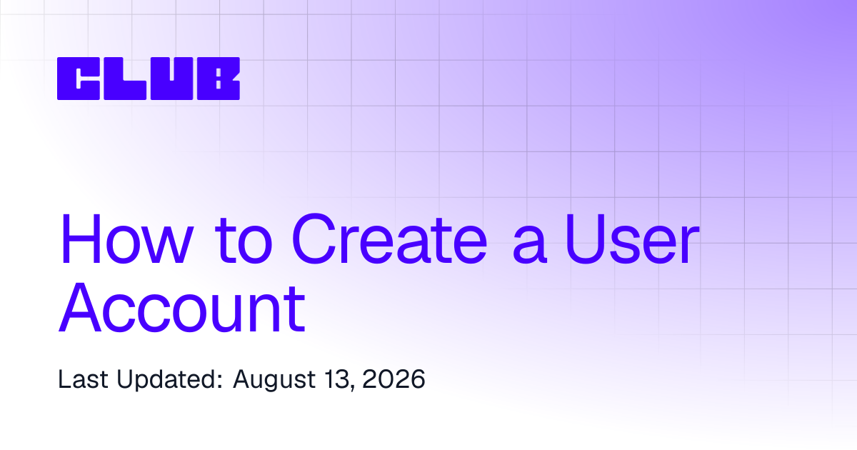 How to Create a User Account | Club